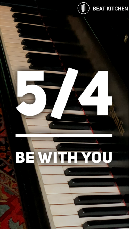 5/4 Be With You